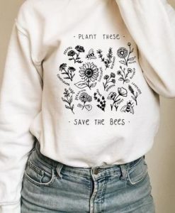 Plant These sweatshirt