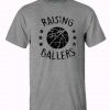 Raising Ballers Trending T-Shirt