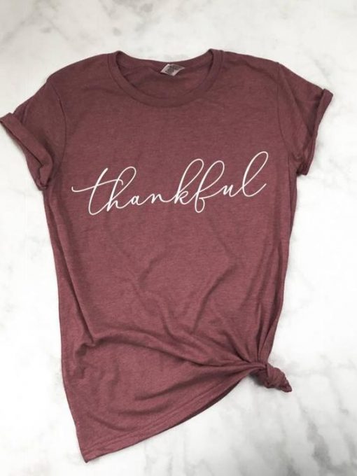 Thankful Design T-Shirt