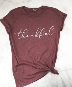 Thankful Design T-Shirt