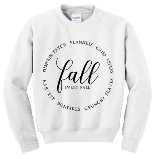 fall sweet fall sweatshirt