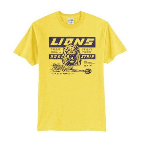 lions drag strip T-shirt