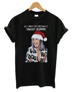 ALL I WANT FOR CRISTMAS SHMONEY OKURRR THSIRT ZNF08