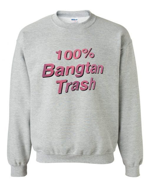 Bangtan Trash Sweatshirt ZNF08