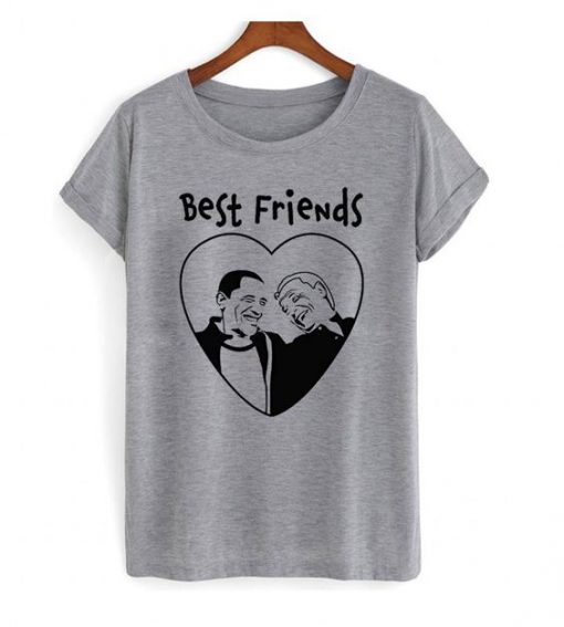 Best Friends OBAMA T SHIRT ZNF08