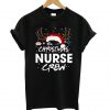 CHRISTMAS NURSE CREW TSHIRT ZNF08