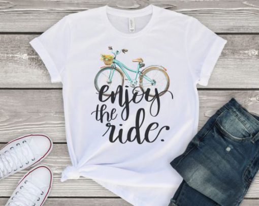 Enjoy The Ride Tee T-Shirt ZNF08