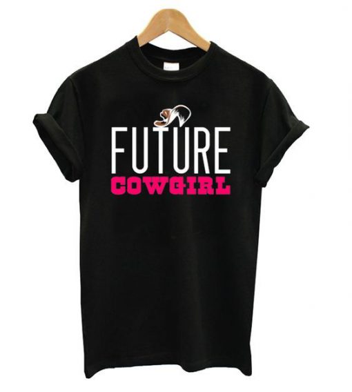 Future Cowgirl Black T shirt ZNF08