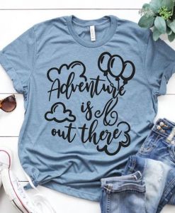 Adventure is out there Disney T-Shirt ZNF08