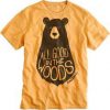 All Good In The Woods Tshirt ZNF08