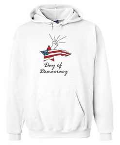DAY OF DEMOCRACY HOODIE ZNF08