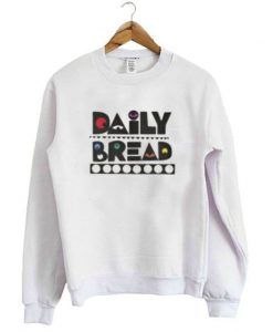 Daily Bread Sweatshirt ZNF08