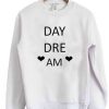 day dream sweatshirt ZNF08