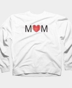 Do you heart Mom Sweatshirt SS