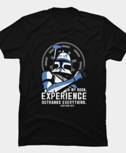 Experience Outranks Everything T Shirt SS
