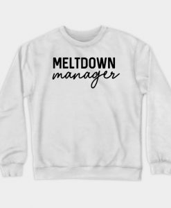 Meltdown Manager Sweatshirt SS