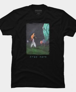 Stay safe T Shirt SS