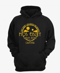 Mos Eisley Space Port And Cantina Hoodie