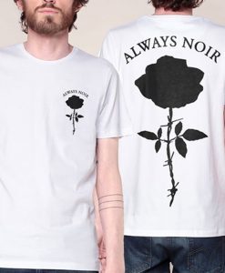 Always Noir Tshirt 1