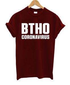 BTHO Coronavirus T Shirt SS