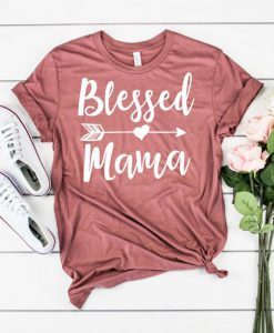 Blessed Mama T-Shirt 1