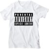 Parental Advisory Explicit Content T-Shirt