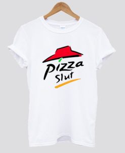 Pizza Slut T-shirt SS