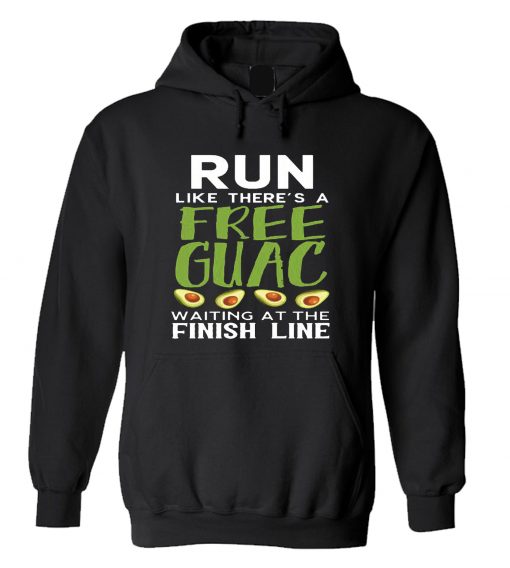 Run Like There’s A Guac Waiting at The Finish Line Graphic Hoodie