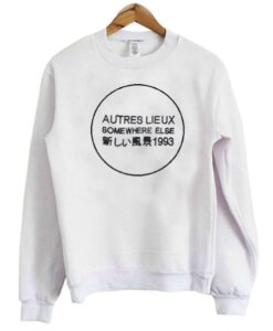 Autres Lieux Somewhere Else Sweatshirt