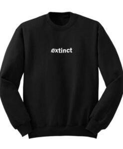 Extinct Sweatshirt