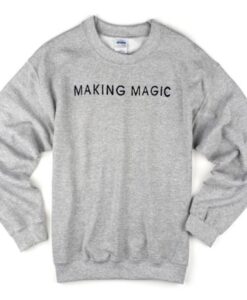 making magic sweatshirt