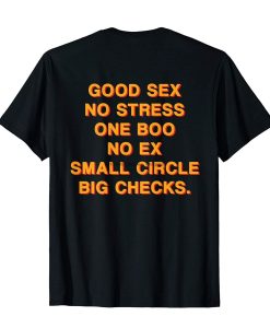 Good Sex No Stress No Boo No Ex Small Circle Big Checks T-shirt Back SS