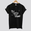 Just Visiting This Planet T Shirt SS