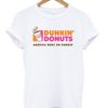 Dunkin donuts America runs on dunkin T Shirt SS