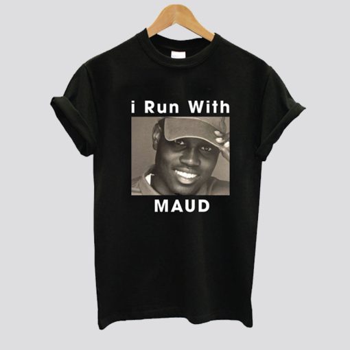 I Run With Ahmaud Arbery T-Shirt SS