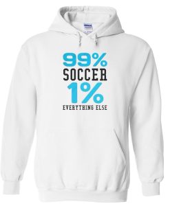 99% soccer 1 % everything else white Hoodies SS