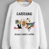 Cat Gardening White Sweatshirts SS