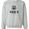 Dam U Hell Michigan Sweatshirt SS