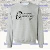 If You Cut Off My Reproductive Choices Sweatshirt SS