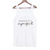 Perfectly imperfect Tank Top SS