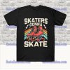 Roller Skating Skaters Gonna Skate Retro 70s 80s T-Shirt SS