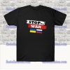 Stop The War - Save Ukraine T Shirt SS