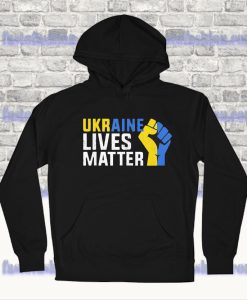 Ukraine Lives Matter Save Ukraine Hoodie SS