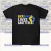 Ukraine Lives Matter Save Ukraine T Shirt SS