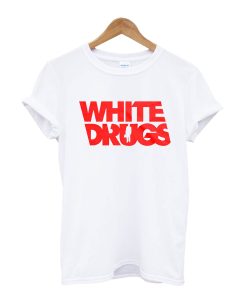White Drugs T Shirt SS