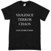 violence terror chaos and other poems T-shirt SS