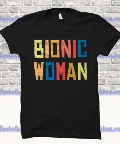Bionic Woman T Shirt SS