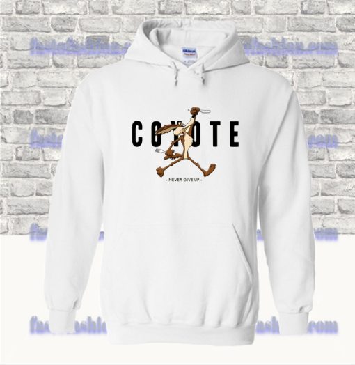 Coyote sport Never Give Up Hoodie SS