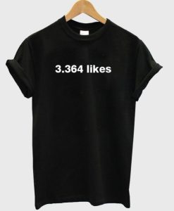 3 364 likes T shirt SS