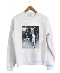 Marilyn Monroe I’d Hit That Sweatshirt SS